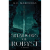 Shadows of Robyst - Paperback