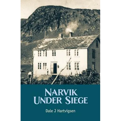 Narvik Under Siege - Paperback