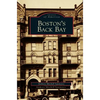 Boston's Back Bay - Hardcover