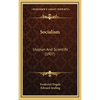 Socialism: Utopian And Scientific (1907) - Hardcover