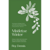 Mistletoe Winter - Paperback