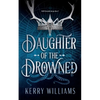 Daughter of the Drowned - Paperback