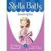 Stella Batts: Something Blue - Hardcover