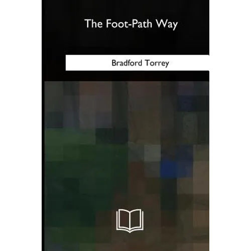 The Foot-Path Way - Paperback