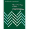 The Archaeology of Death - Paperback