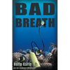 Bad Breath - Paperback