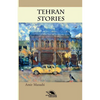 Tehran Stories: Short story - Paperback