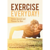 Exercise Everyday! Fitness Journal and Planner for Men - Paperback
