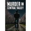 Murder in Central Valley - Paperback