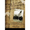 When Lincoln met Wisconsin's Nightingale Cordelia Harvey's Campaign for Civil War Soldier Care - Paperback