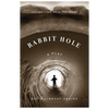Rabbit Hole - Paperback