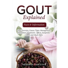 Gout Explained: Facts & Information - Paperback