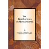 The Dore Lectures on Mental Science - Paperback