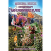 Medicinal Insects (Entomotherapy) and Carnivorous Plants - Paperback