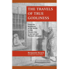 The Travels of True Godliness - Paperback