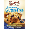 Bob's Red Mill Everyday Gluten-Free Cookbook: 281 Delicious Whole-Grain Recipes - Paperback