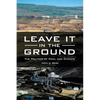 Leave It in the Ground: The Politics of Coal and Climate - Hardcover