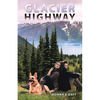 Glacier Highway - Paperback