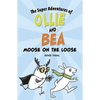 Moose on the Loose - Paperback
