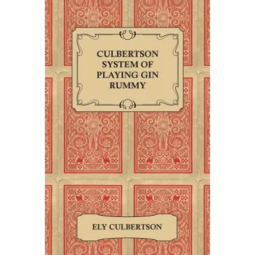 Culbertson System of Playing Gin Rummy - Paperback