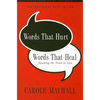 Words That Hurt, Words That Heal - Paperback