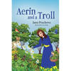 Aerin and a Troll - Hardcover