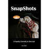 SnapShots: A One-Act Play - Paperback