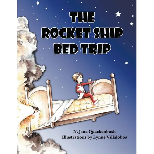 The Rocket Ship Bed Trip - Paperback