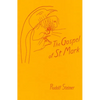 The Gospel of St. Mark: (Cw 139) - Paperback