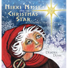 Nikki Nisse and the Christmas Star: A Nordic Tale of Santa - Hardcover