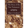 The Story of the New Testament - Paperback