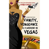 Vanity, Vengeance And A Weekend In Vegas: A Sophie Katz Mystery - Paperback