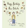 Happy Birthday, Alice Babette - Hardcover