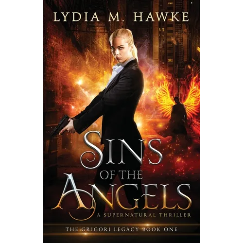 Sins of the Angels: A Supernatural Thriller - Paperback