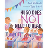 Hugo Does Not Need To Read - Paperback