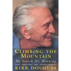 Climbing the Mountain: My Search for Meaning - Paperback