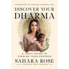 Discover Your Dharma: A Vedic Guide to Finding Your Purpose - Paperback