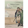 Habeas Corpus: From England to Empire - Paperback