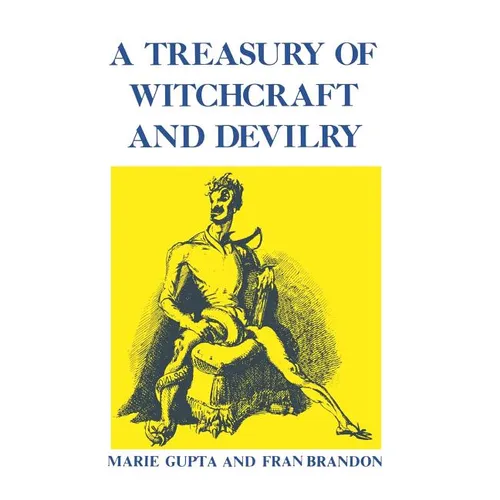 A Treasury of Witchcraft and Devilry - Hardcover