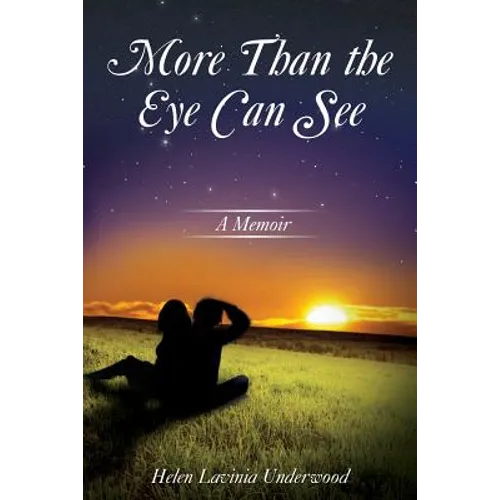 More Than the Eye Can See: A Memoir - Paperback