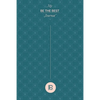 My Be the Best Journal - Paperback
