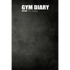 Gym Diary: Tick - It's Done! - Paperback