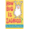 How Big Is Zagnodd? - Board Book