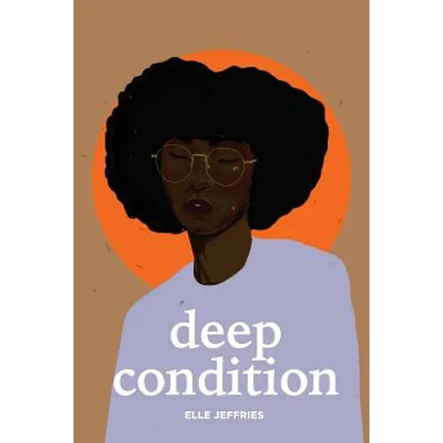 Deep Condition - Paperback