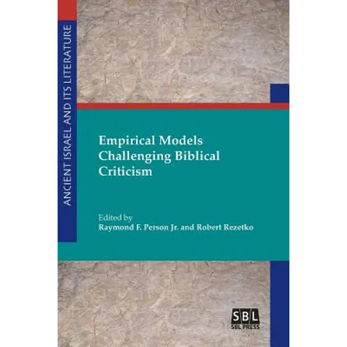 Empirical Models Challenging Biblical Criticism - Paperback