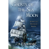Ghosts of the Sea Moon - Paperback