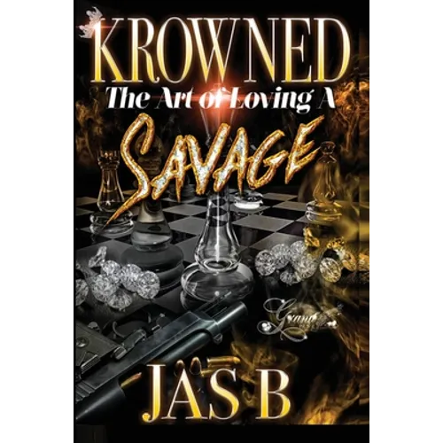 Krowned: The Art of Loving a Savage - Paperback