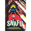 Snafu: A Hysterical Memoir About Why the Government Doesn't Work - Paperback