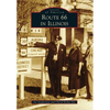 Route 66 in Illinois - Paperback