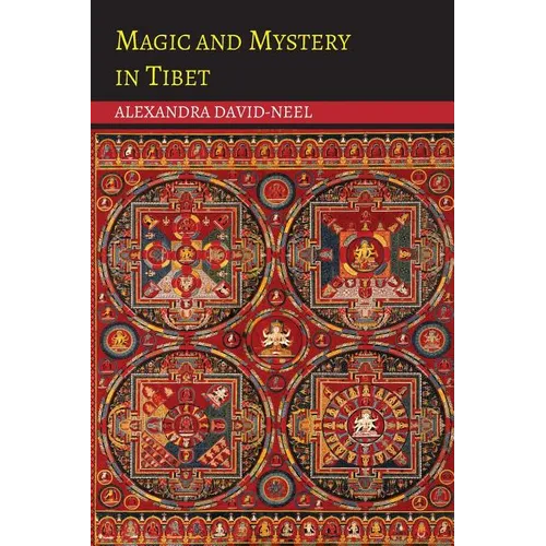 Magic and Mystery in Tibet - Paperback